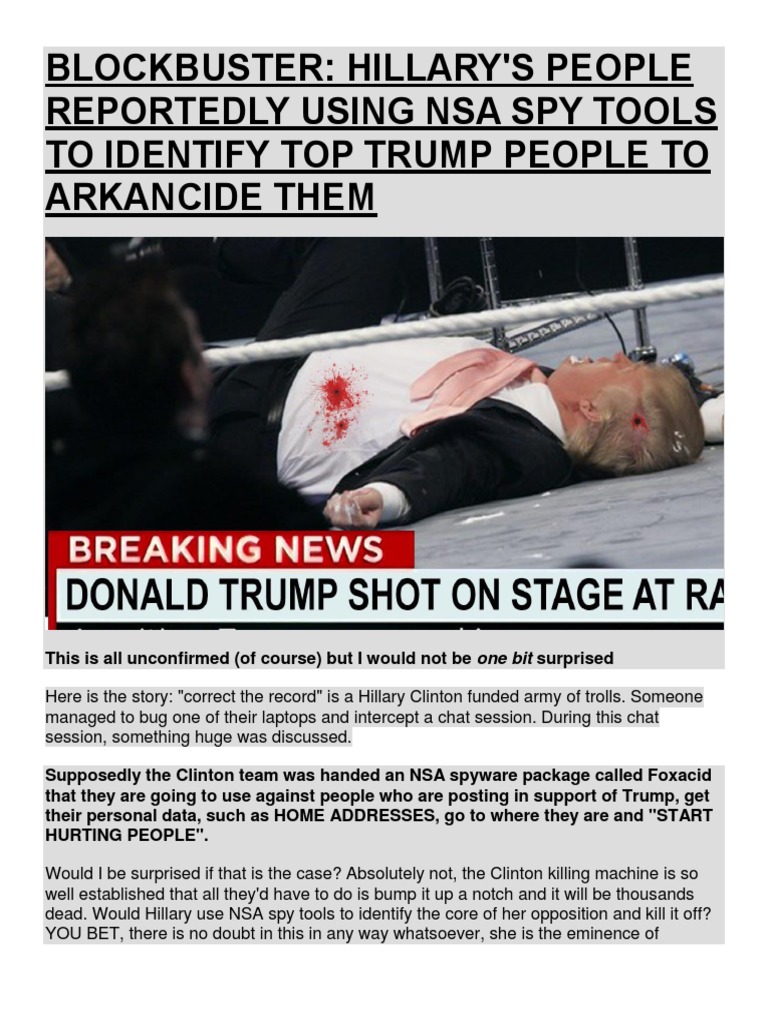 Blockbuster Hillary S People Reportedly Using Nsa Spy Tools To Identify Top Trump People To Arkancide Them Pdf Federal Bureau Of Investigation American Government