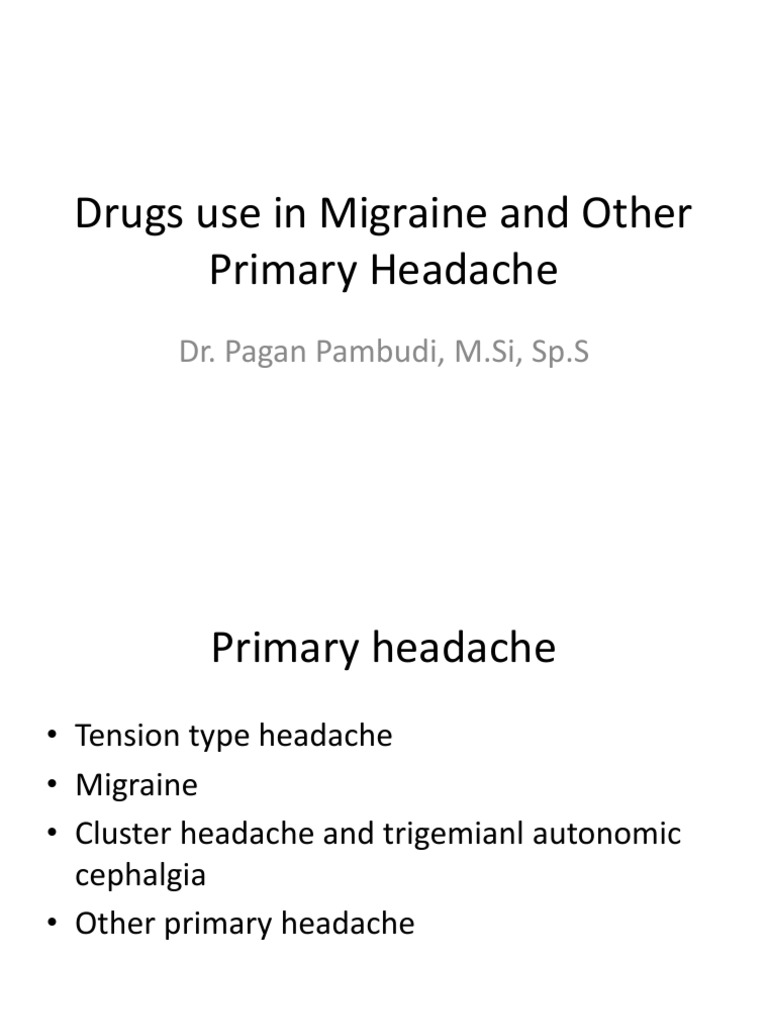 Migraine Treatment and Drug Overview | PDF | Migraine | Headache