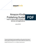 Amazon Kindle Publishing Guidelines: How To Make Books Available For Kindle Devices and Applications