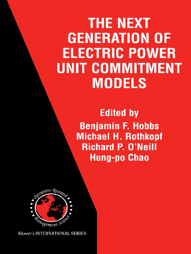 The Next Generation of Electric Power Unit Commitment Models PDF | PDF ...