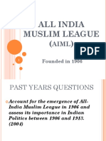 All India Muslim League : Founded in 1906
