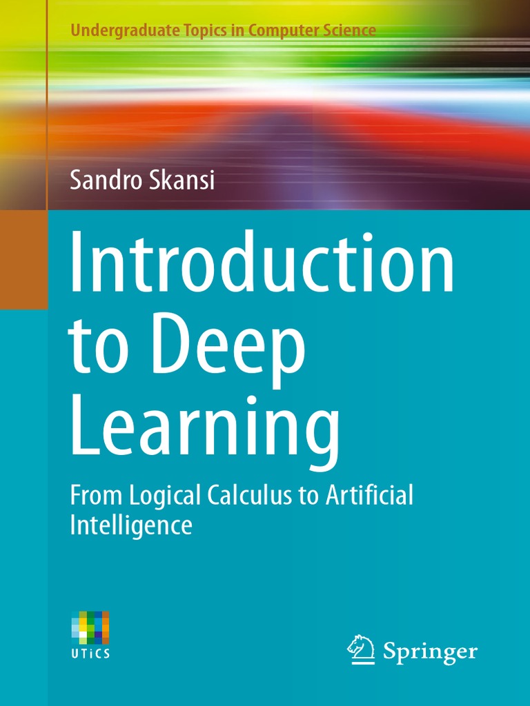 Introduction To Deep Learning From Logical Calculus To Artificial ...