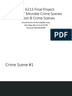 DDS 6213 Final Project "Solving" Microbe Crime Scenes Section B Crime Scenes