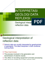 Interpretasi Geologi Data Refleksi: Geological Interpretation of Reflection Data