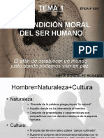 TEMA 1 La Condición Moral Del Ser Humano