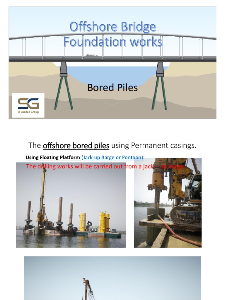 Offshore Bored Pile Foundation Process | PDF | Deep Foundation | Casing ...