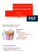 Subarachnoid Haemorrhage (SAH)