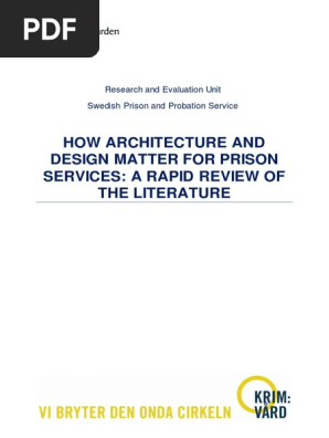 Prison Architecture And Design Systematic Review Prison