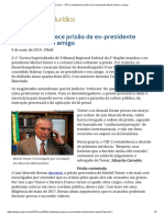 ConJur - TRF-2 Restabelece Prisão de Ex-Presidente Michel Temer e Amigo