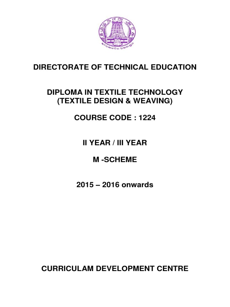 Diploma in Textile Technology Curriculum | PDF | Textiles | Weaving