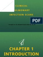 Clinical Pulmonary Infection Score: Preceptor: Dr. Hj. Liliriawati Ananta Kahar Sp. An, KIC