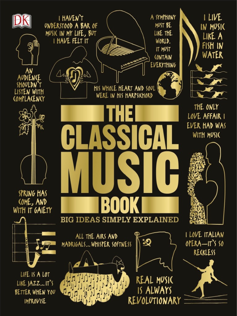 The Classical Music Book - DK PDF | PDF | Composers | Classical Period ...
