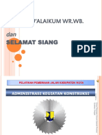 Administrasi Dan Tata Cara Pelaporan Pekerjaan Konstruksi