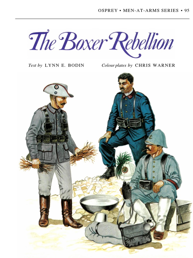 Osprey - Men at Arms 095 - The Boxer Rebellion (OCR) PDF