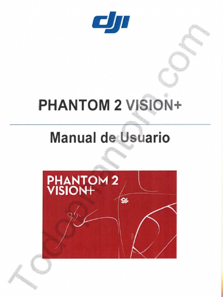 Manual DJI Phantom 2 Vision+ PDF | PDF