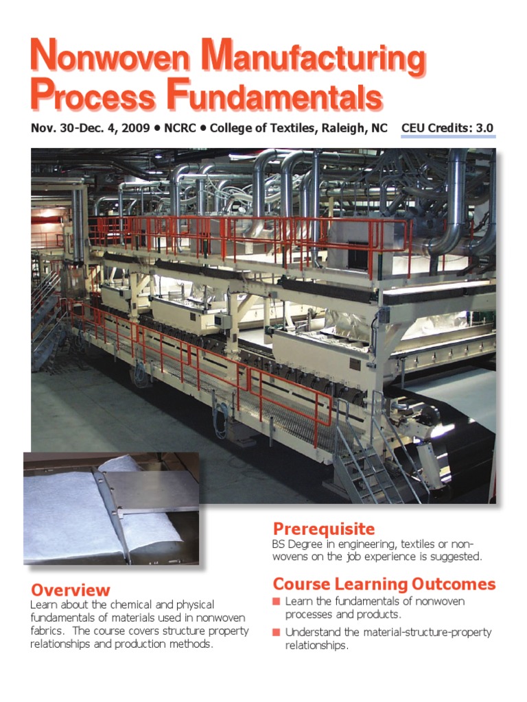 Manufacturing Process Fundamentals Nonwoven Fabric Materials