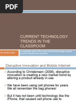 Current Technology Trends in The Classroom