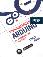 Programaccedilatildeo Com Arduino Comeccedilando Com Sketches Simon Monk0001 PDF