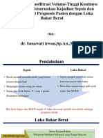 Penerapan Hemofiltrasi Volume-Tinggi Kontinyu Dini Dapat Menurunkan Kejadian Sepsis Dan Memperbaiki Prognosis Pasien Dengan Luka Bakar Berat