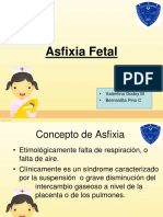 Asfixia Fetal: - Valentina Godoy M - Bernardita Pino C