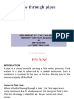 Flow Through Pipes: Departmentofcivilengineering Presidency University, Bangalore-64 BY Santhosh M B Asstistant Professor