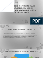 Proposing A System To Make Academic Block 4 in Our College Self Sustainable in Term of Energy Usage