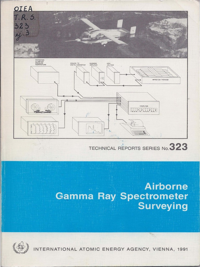 Airborne Gamma-Ray Spectrometer Surveying (IAEA-TRS-323) PDF | PDF ...
