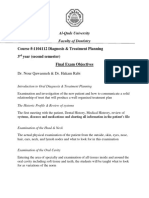Course #:1104112 Diagnosis & Treatment Planning 3 Year (Second Semester) Final Exam Objectives