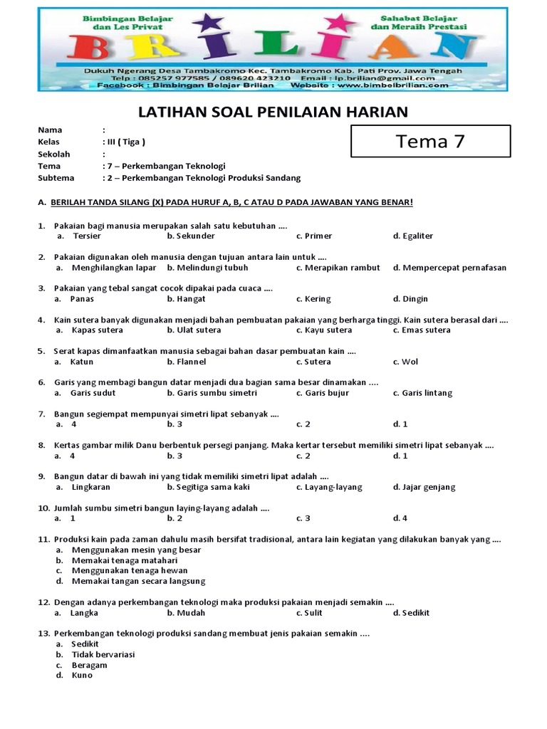 Soal Tematik Kelas 3 Sd Tema 7 Subtema 2 Perkembangan Teknologi Produksi Sandang Www Bimbelbrilian