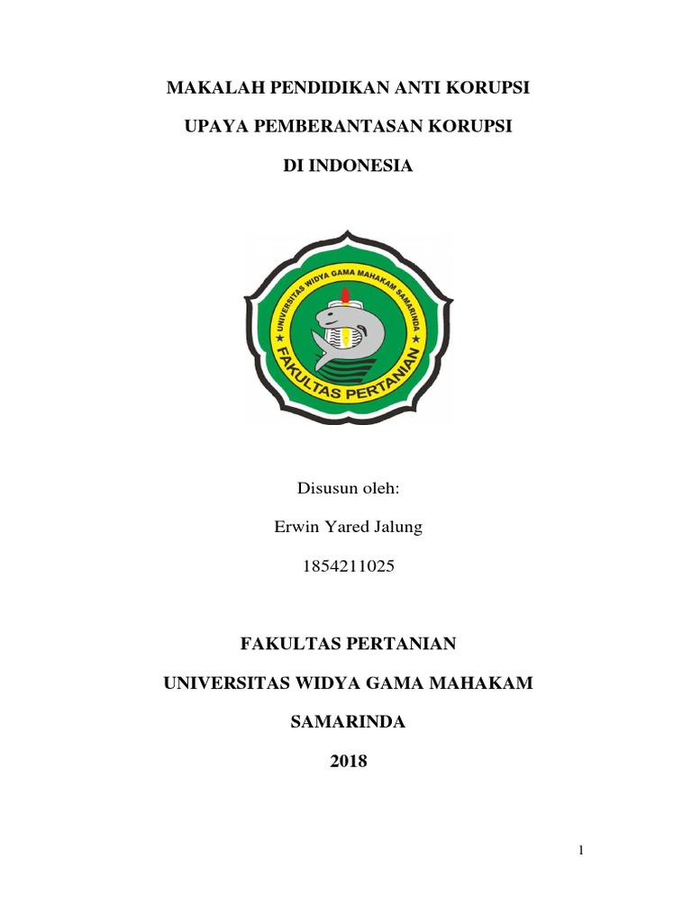 Makalah Pendidikan Anti Korupsi Upaya Pemberantasan Korupsi Di Indonesia