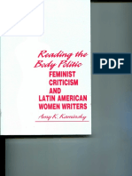 Kaminsky, Amy. Reading The Body Politic Feminist Criticism and Latin American Women Writers.