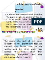 Spelling in The Intermediate Grades: - The Test - Study Method