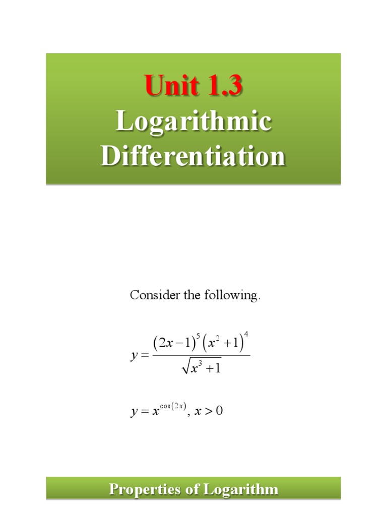 Logarithmic Differentiation Guide | PDF | Lie Groups | Logarithm