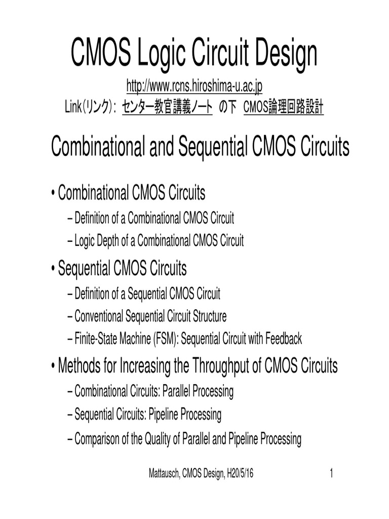 CMOS Logic Circuit Design Combinational and Sequential CMOS Circuits
