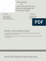 Presentation On Northeast India & South East Asia: Opportunities & Challenges For International Trade