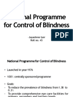 National Programme For Control of Blindness: - Jayashree Iyer Roll No. 43