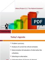 Calculus: Describing Change:Rates - Project 2.1 - "Fee Refund Schedules"