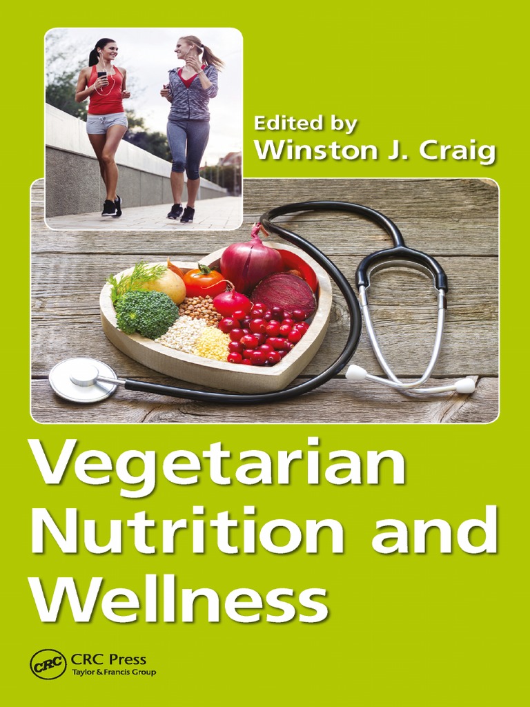 Vegetarian Nutrition and Wellness PDF | PDF | Vegetarianism | Veganism