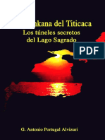 253090934-LA-CHINKANA-DEL-TITICACA-LOS-TUNELES-SECRETOS-DEL-LAGO-SAGRADO-G-ANTONIO-PORTUGAL-ALVIZURI.pdf