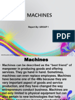 Machines: Report By: GROUP 1