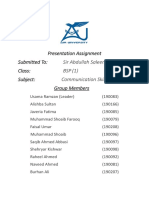 Presentation Assignment Submitted To: Sir Abdullah Saleem Class: BSP (1) Subject: Communication Skills Group Members