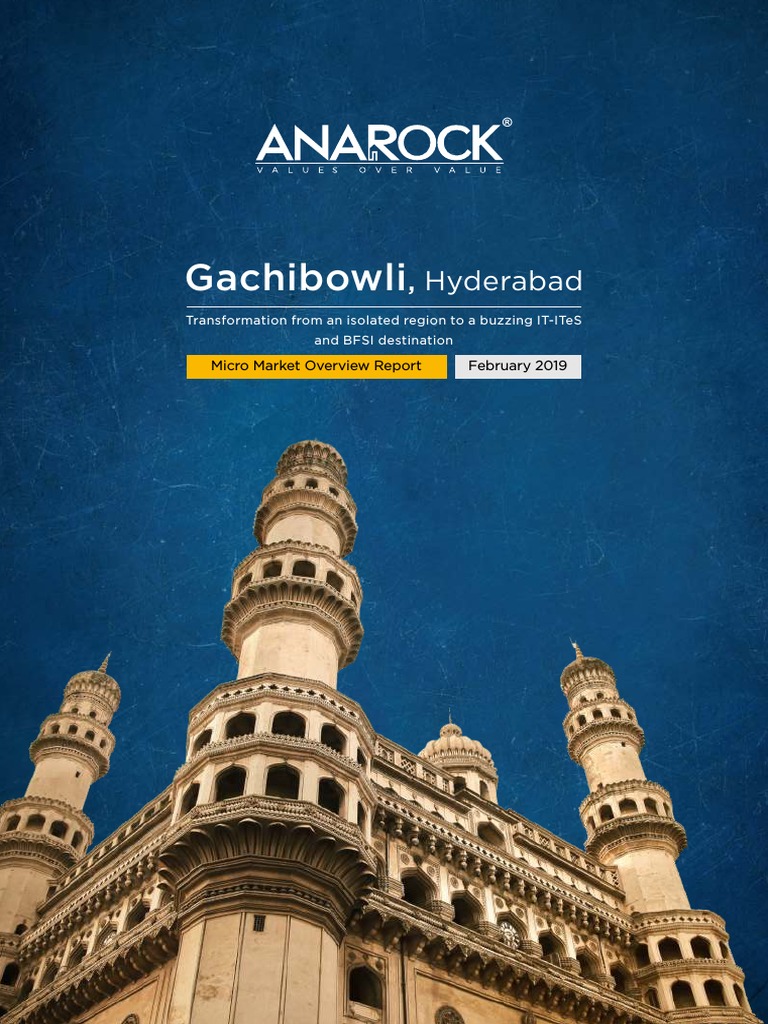 Gachibowli, Hyderabad Micro Market Overview Report PDF Economies