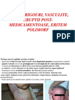 LP Prurigouri, Vasculite, Reactii Post - Medicamentoase, Eritem Polimorf