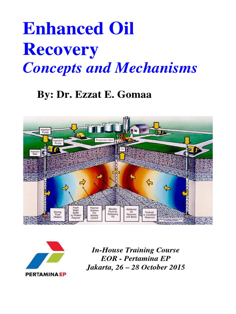 EOR Concepts and Mechanisms Training | PDF | Enhanced Oil Recovery ...