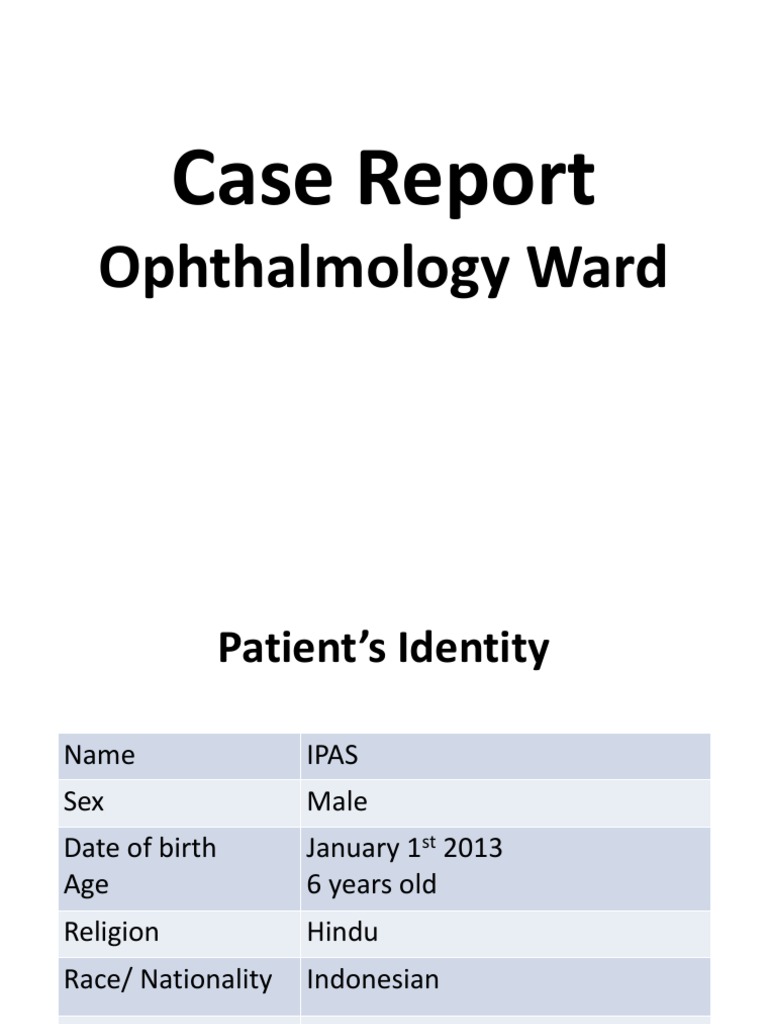 Case Report Ophthalmology Ward Download Free PDF Cornea Human Eye