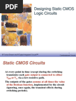 Designing Static CMOS Logic Circuits: © Forrest Brewer and © Digital Integrated Circuits Combinational Circuits