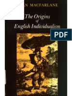Alan Macfarlane - The Origins of English Individualism - The Family, Property, and Social Transition - Cambridge University Press (1979) PDF