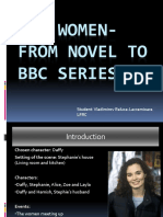 Big Women-From Novel To BBC Series: Student: Vladimirov Raluca-Lacramioara LFRC