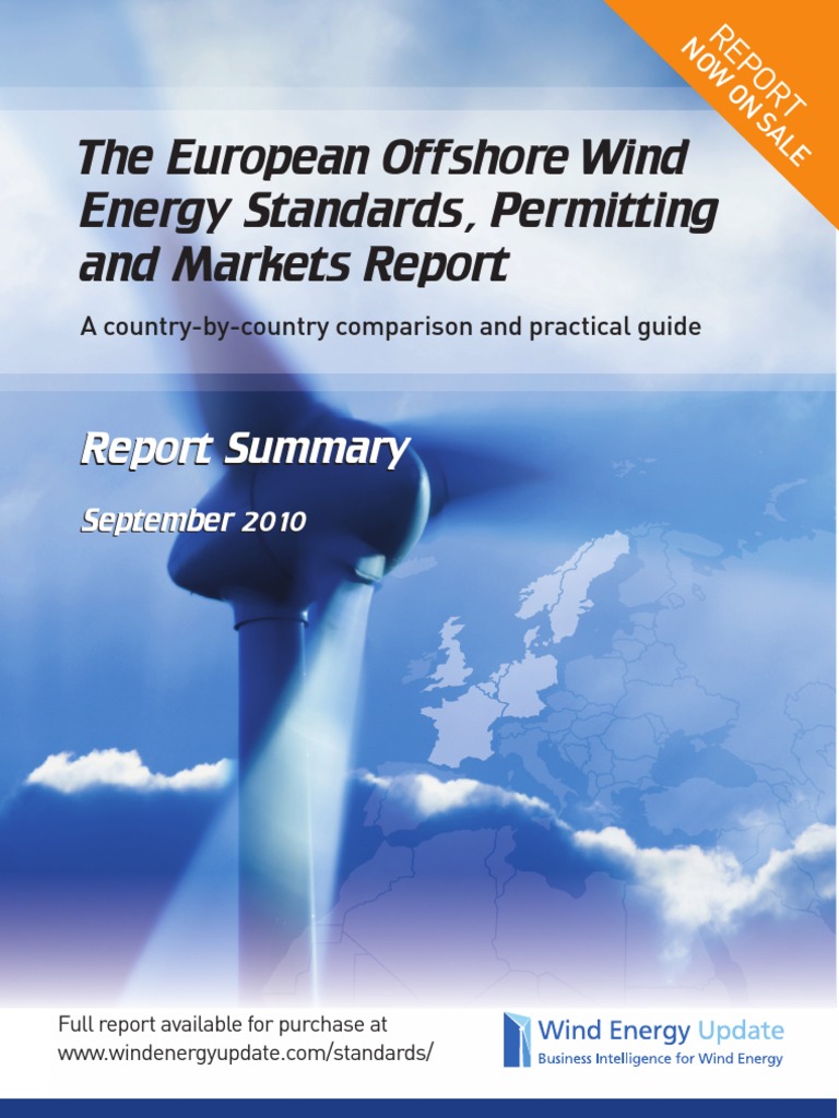 European Offshore Wind Energy Standards, Permitting and Markets Report