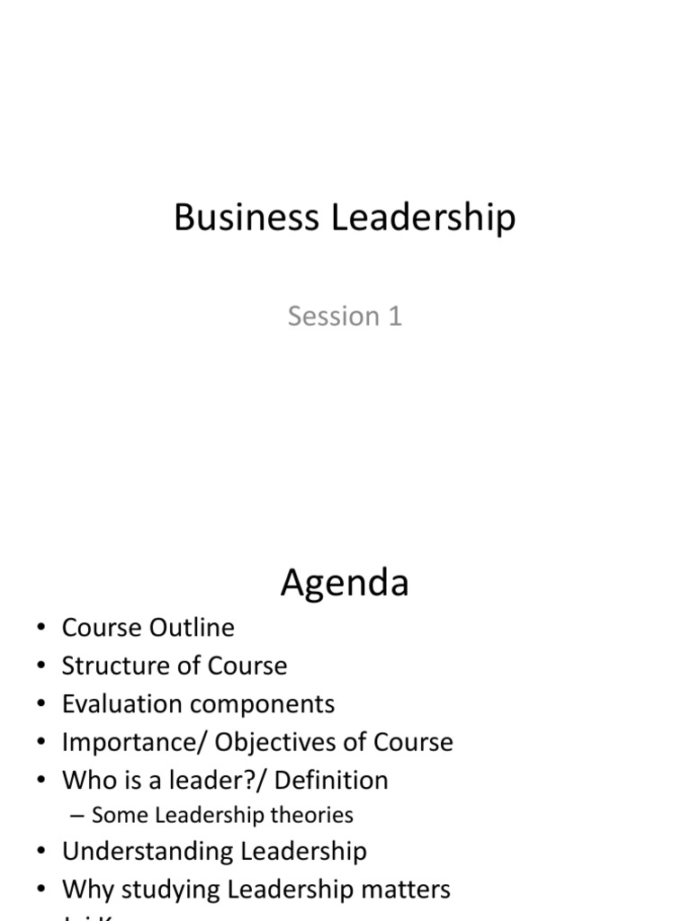Business Leadership: Session 1 | PDF | Transformational Leadership ...